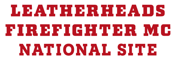 Leatherheads Firefighter MC National Site